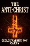 The Anti-Christ: ...