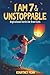I Am 7 & Unstoppable: Inspi...