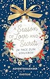 A Season of Love ...