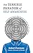 The Terrible Paradox of Self-Awareness by Robert Pantano