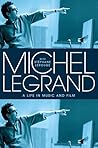 Michel Legrand: A...