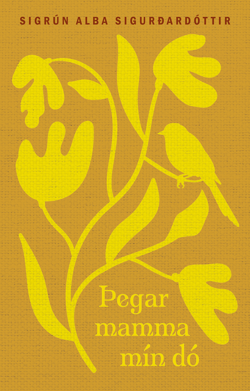 Þegar mamma mín dó (Hardcover)