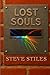 Lost Souls by Steve Stiles