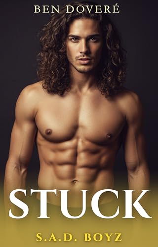Stuck: MM Friends to Lovers Second Chance Romance (Strokes After Dark Book 1)