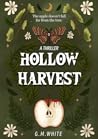 Hollow Harvest