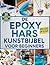 De Epoxyhars Kunstbijbel voor Beginners by Stephany Burk