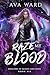 Raze My Blood: Dragons of B...