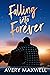 Falling into Forever (Small Town Billionaire Romance)