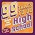 99 Things to Do Before You Finish High School (Revised and Updated)