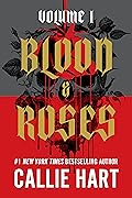 Blood & Roses Volume 1