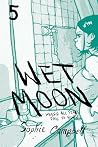 Wet Moon Vol. 5: ...