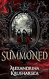 Summoned