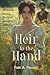 Heir to the Hand: A Clean M...