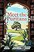 Meet the Puritans: A Guide to Their Lives and Books, 2nd Edition