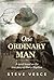 One Ordinary Man