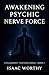 Awakening Psychic Nerve For...