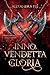 Inno di Vendetta e Gloria by Alexandra Rei