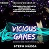 Vicious Games: A ...