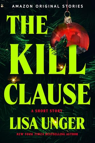 The Kill Clause: A Short Story (Kindle Edition)