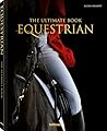 Equestrian - The Ultimate Book