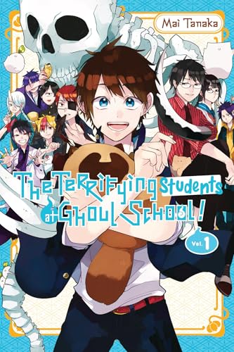 The Terrifying Students at Ghoul School!, Vol. 1 (Paperback)