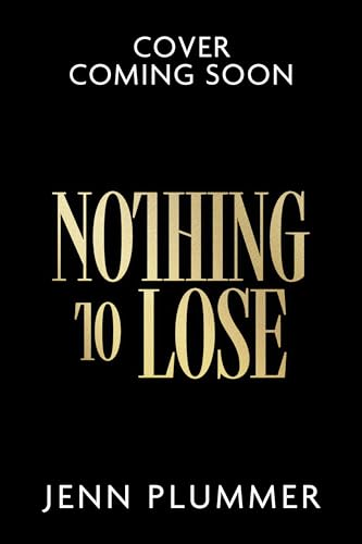 Nothing to Lose (Wicked Games, #3)