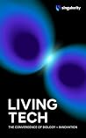 Living Tech: The ...