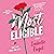 Most Eligible: A Novel