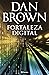 Fortaleza digital by Dan Brown Fortaleza digital by Dan Brown