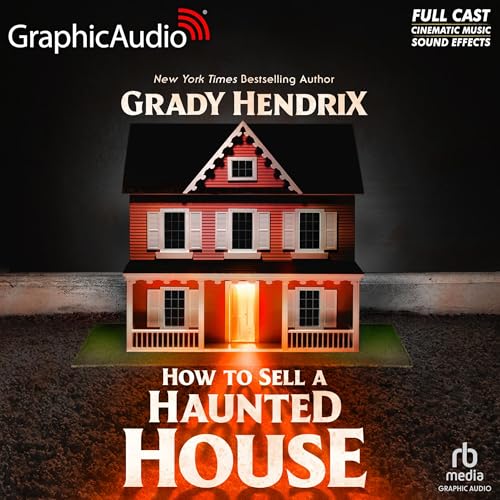 How to Sell a Haunted House [Dramatized Adaptation] (Audio CD)