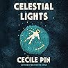 Celestial Lights:...
