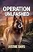 Operation Unleashed (Cutter's Code Book 4)