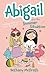Abigail and the Summer Situ...
