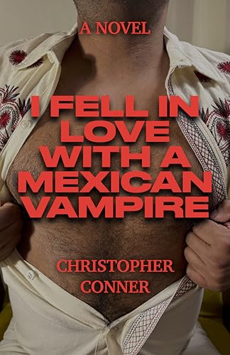 I Fell in Love with a Mexican Vampire (Kindle Edition)