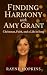 Finding Harmony with Amy Gr...