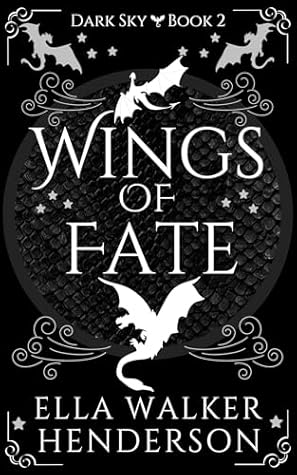 Wings of Fate (Dark Sky #2)