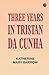 Three Years in Tristan da Cunha by Katherine Mary Barrow