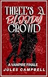 Three's A Blood C...