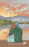 The Place We Begin