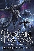 The Bargain of Dragons