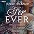 For Ever: Willowhaven Romance, Book 1