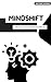 Mindshift : Unlock Your Inn...