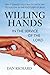 Willing Hands