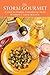 The Storm Gourmet: A Guide to Creating Extraordinary Meals Without Electricity