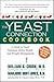 The Yeast Connection Cookbo...