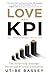 Love as a KPI by UTIBE BASSEY