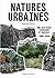 Natures Urbaines: Une histo...