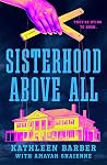 Sisterhood Above ...