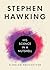 Stephen Hawking: His Science in a Nutshell