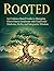 ROOTED by Dr. Mei Lin